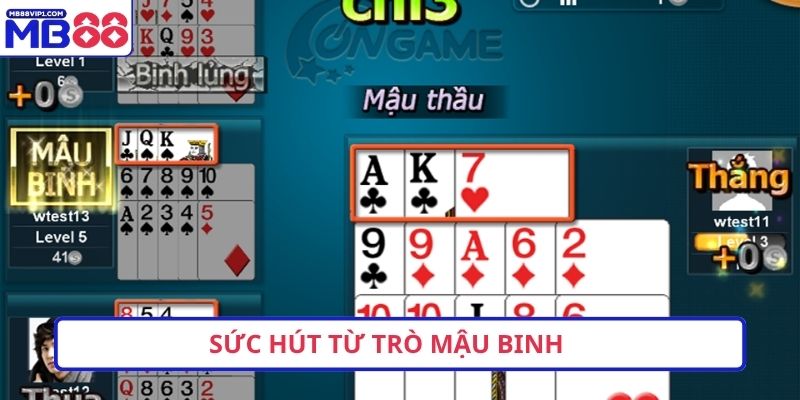 Sức hút từ trò Mậu binh